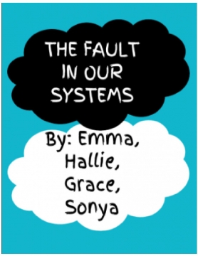 The Fault In Our Systems