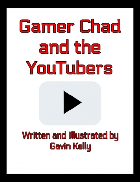 Gamer Chad and the YouTubers