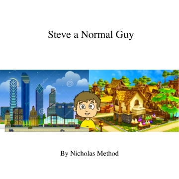 Steve, A Normal Guy