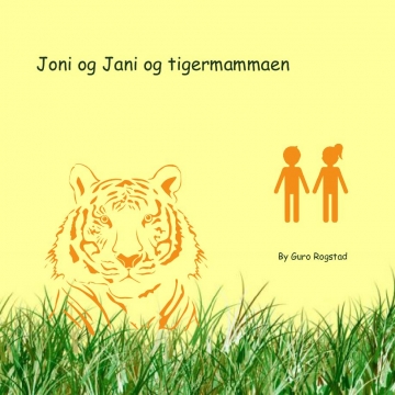 Joni og Jani og tigermammaen