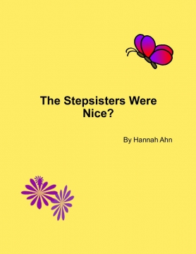 The Stepsisters Were Nice?