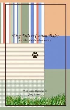Dog Tails & Cotton Bales
