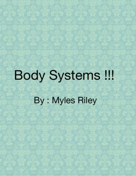 Body Systems!!!