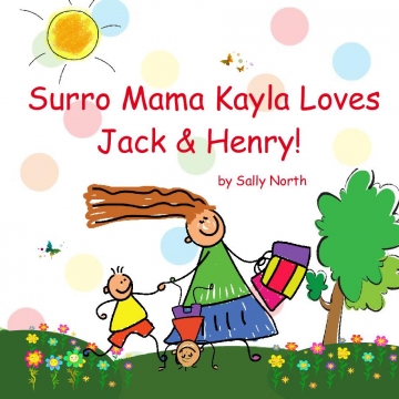Surro Mama Kayla Loves Jack & Henry