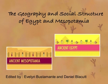 The Geography and Social Structure of Egypt and Mesopotamia