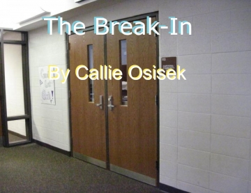 The Break-In