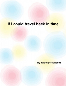 If I can travel back in the in time