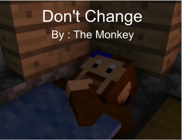 Don't Change