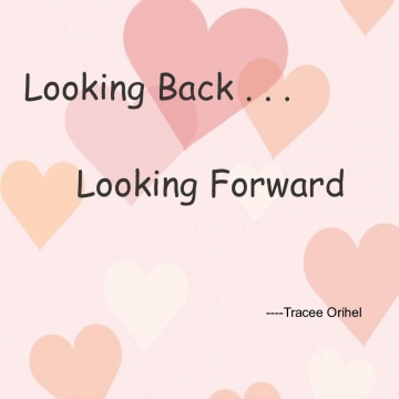 Looking back .....Looking forward