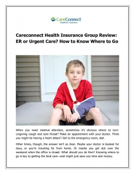 Careconnect Health Insurance Group Review: ER or Urgent Care? How to Know Where to Go
