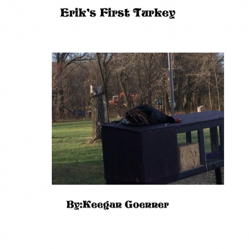 Erik’s First Turkey
