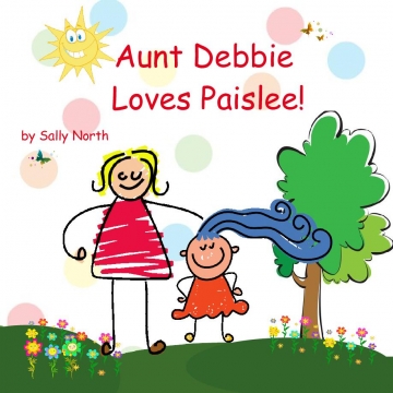 Aunt Debbie Loves Paislee