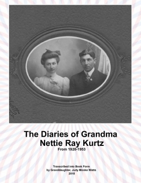 Diaries of Nettie Ray Kurtz (B&W)