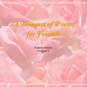 A Bouquet of Poems for Friends