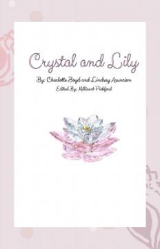 Crystal and LIly