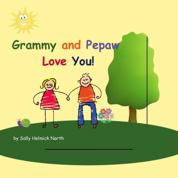 Grammy and Pepaw Love You!
