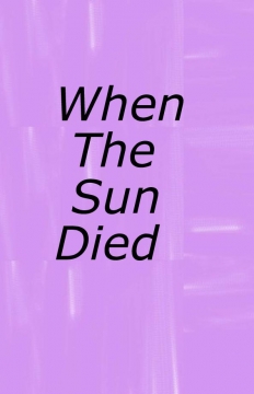 When The Sun Died