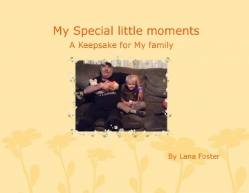 My Special little moments