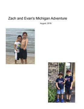Zach and Evan's Michigan Adventure