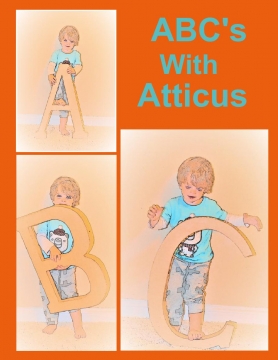 ABC's With Atticus