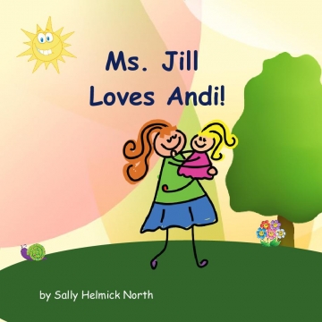 Ms. Jill loves Andi!