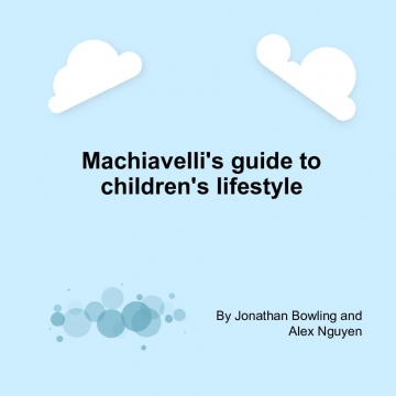 A Children's Machiavelli