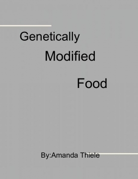 Genetically Modified Food