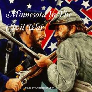 Minnesota In The Civil War