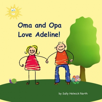 Oma and Opa Love Adeline!