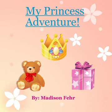 My Princess Adventure!