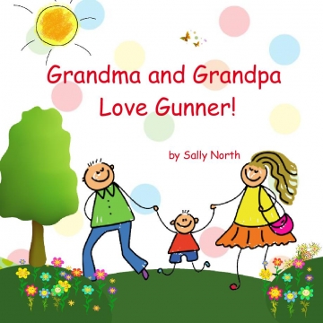 Grandma and Grandpa Love Gunner!
