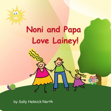 Noni and Papa Love Lainey!