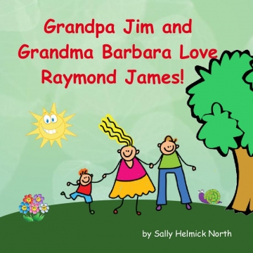 Grandpa Jim and Grandma Barbara Love Raymond James!