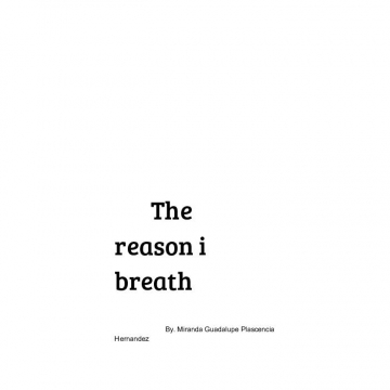 The reason I breath