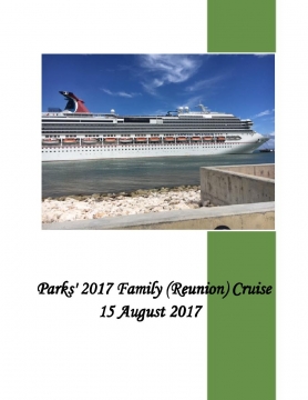 Parks' 2017 Family (Reunion) Cruise