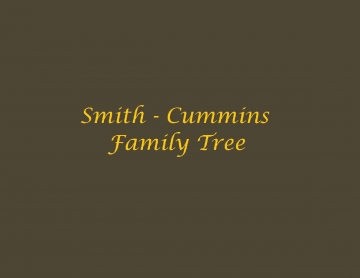 Smith - Cummins Family Tree