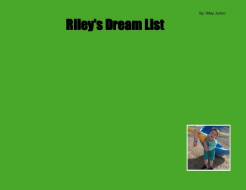 Riley's Dream List
