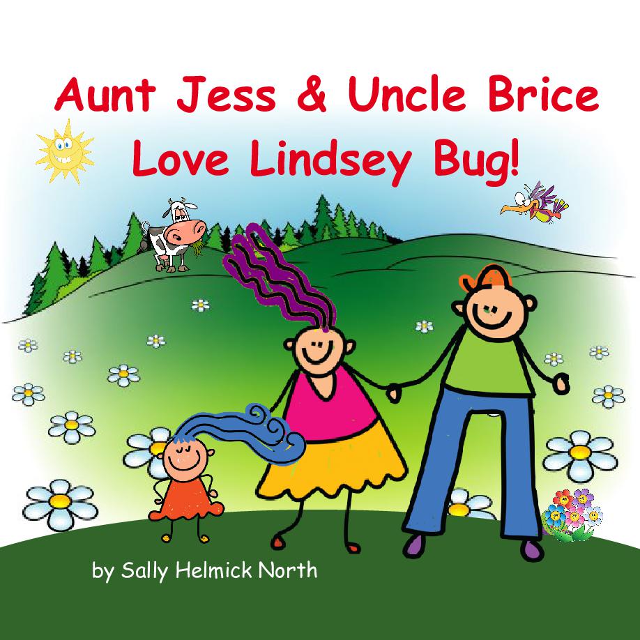 Aunt Jess & Uncle Brice Love Lindsey Bug | Book 861120