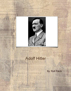 The Life of Adolf Hitler