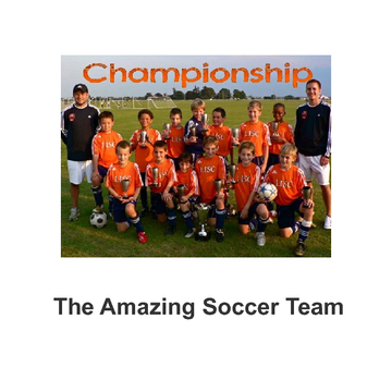 The Amazing Soccer Team