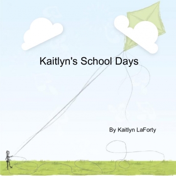 Kaitlyn's School Experience