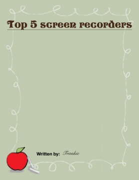 Top 5 screen recorders