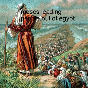 Moses leading the people out  of egypt