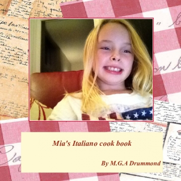 Mia's Italiano cook book