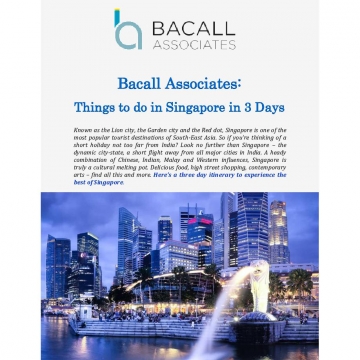 Bacall Associates: Things to do in Singapore in 3 Days