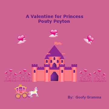 A Valentine for Princess Pouty Peyton