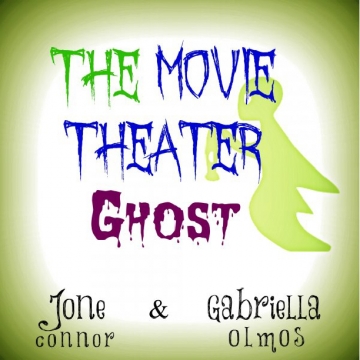 The Movie Theater Ghost