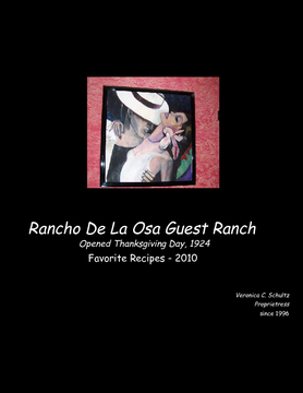Veronica's Rancho De La Osa Recipes