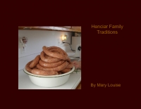 Henciar Family Traditions