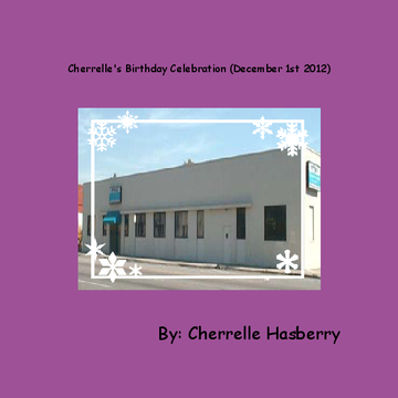 Cherrelle's Birthday Celebration (December 1st 2012)